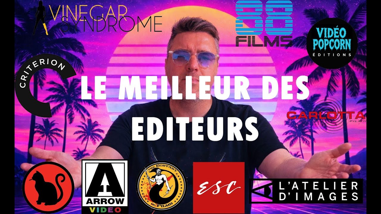LE MEILLEUR DES ÉDITEURS BLURAY ET 4K