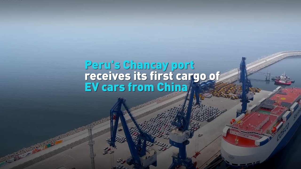 Peru's Chancay port receives its first cargo of EV cars from China