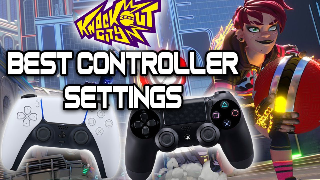 Knockout CIty - Best Controller Settings PS4|PS5