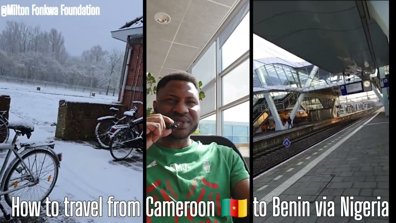How to travel from Cameroon to Benin to apply for Netherlands visa