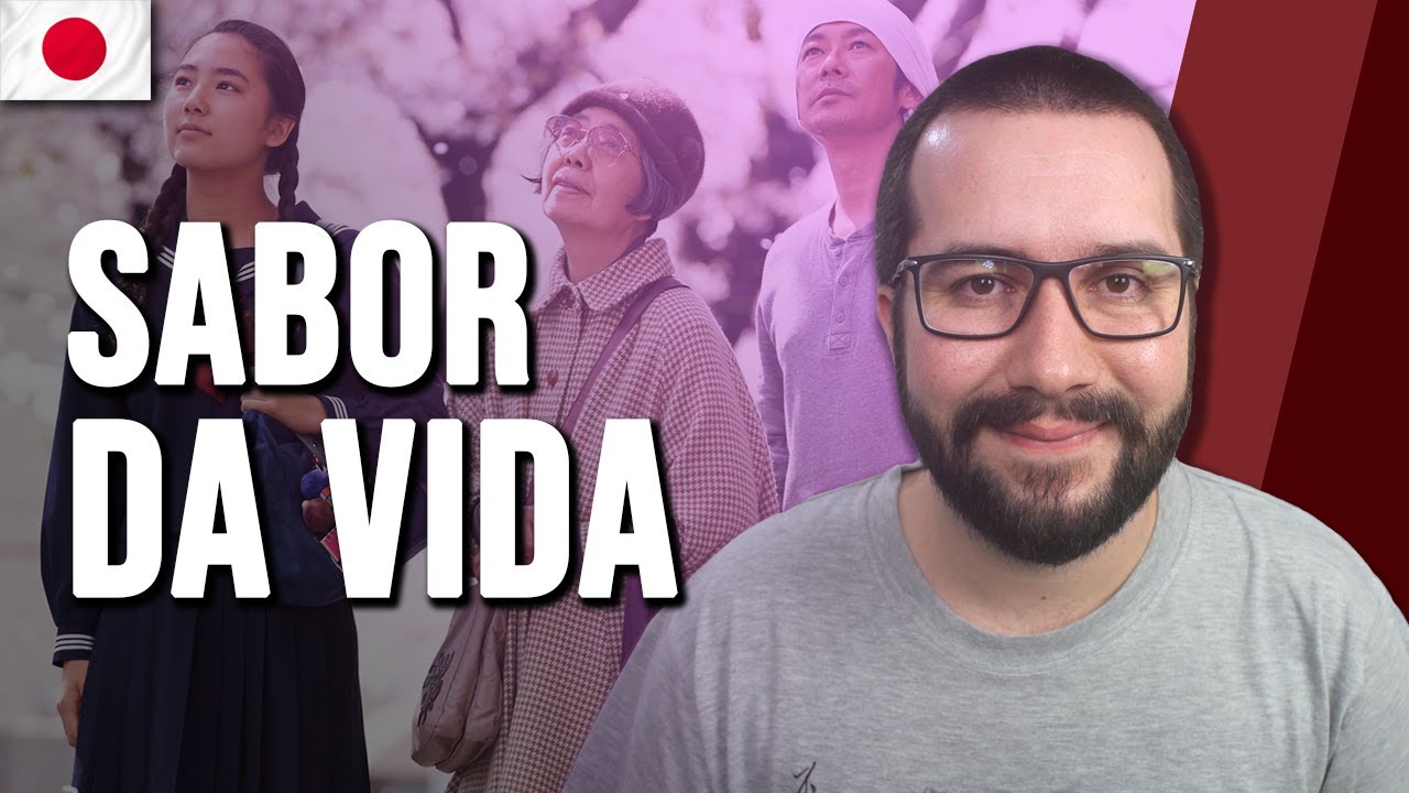 SABOR DA VIDA: filme EMOCIONANTE sobre EMPATIA e CULINÁRIA | Japão Para Viver #12