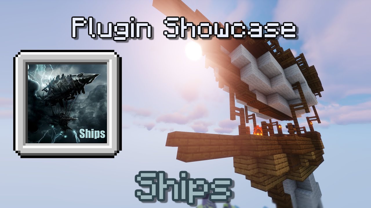 Ships Plugin - Minecraft 1.16 to 1.18.2