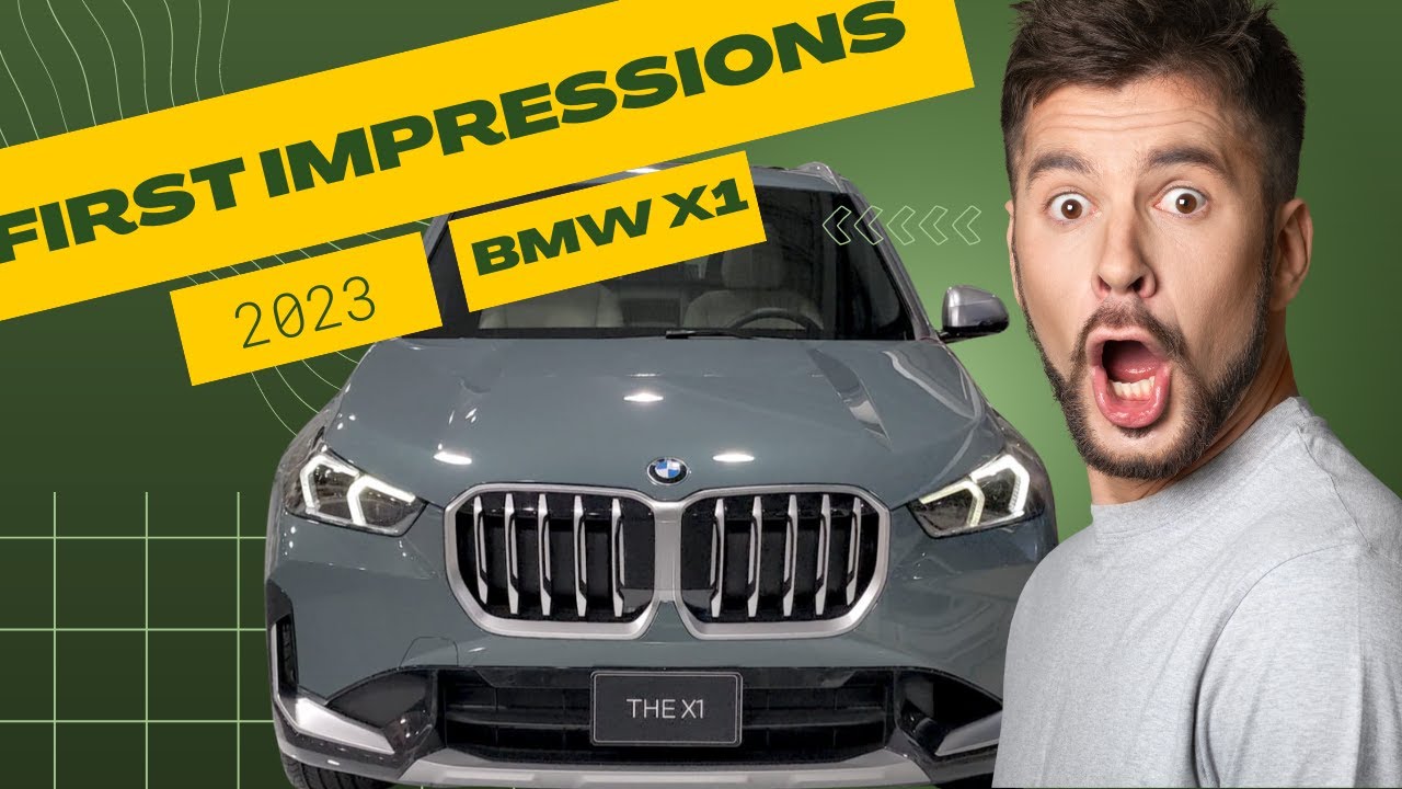 FIRST IMPRESSION 2023 BMW X1