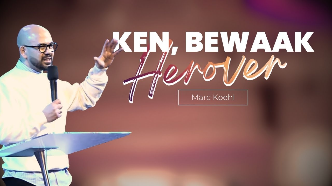 KEN, BEWAAK, HEROVER! | Marc Koehl