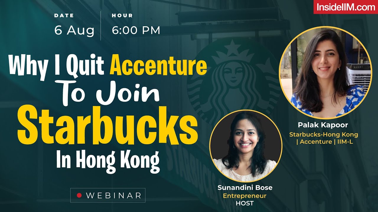 My Strategy Consulting Journey From Accenture To Starbucks, Ft. Palak Kapoor, IIM L Alum