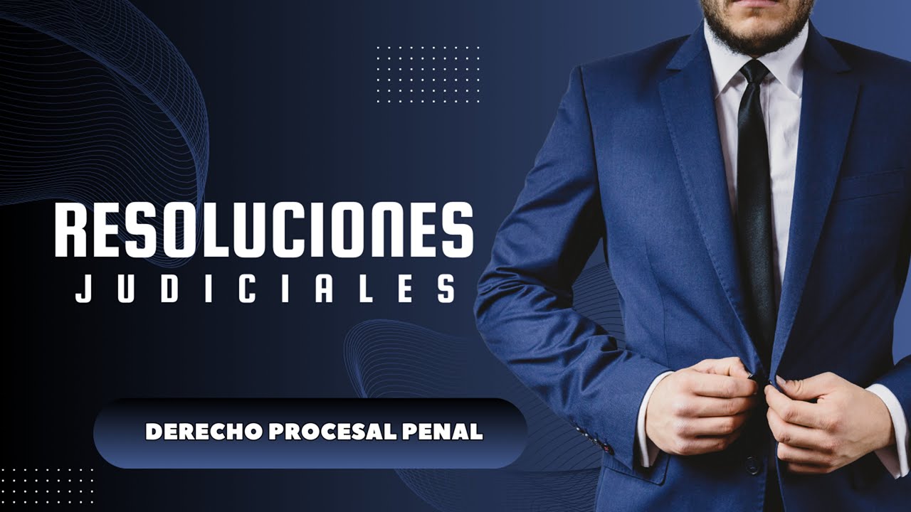 Resoluciones Judiciales