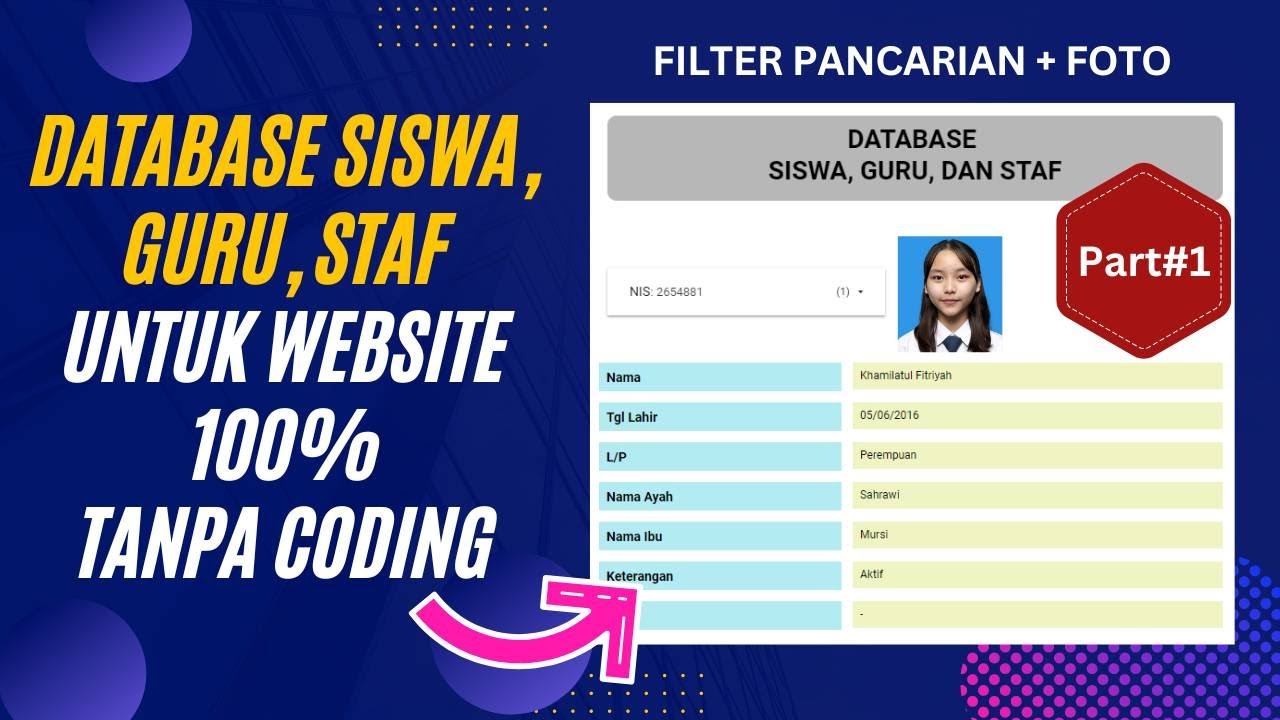 Part1 - Cara Membuat Database Siswa, Guru, dan Staf Untuk Website Tanpa Coding