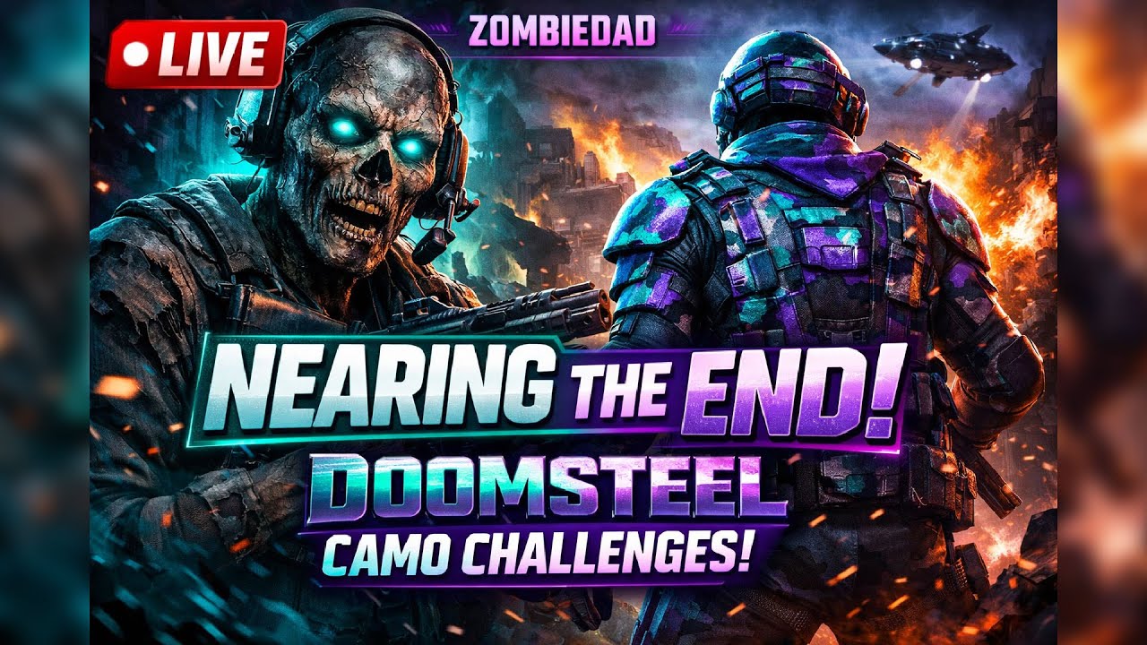 🔴Live: Nearing the End – Doomsteel Camo Challenges