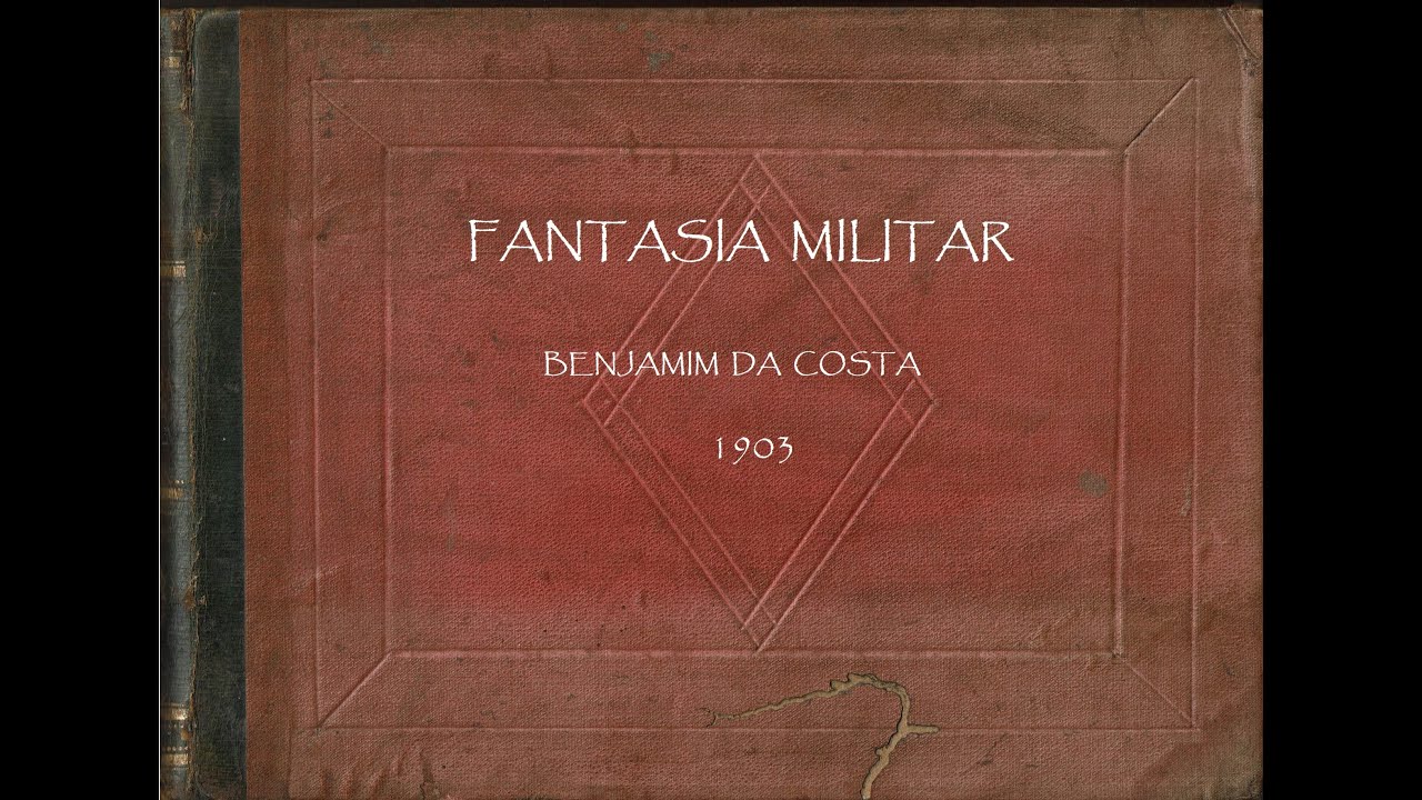Grande Fantasia Militar - Benjamin da Costa