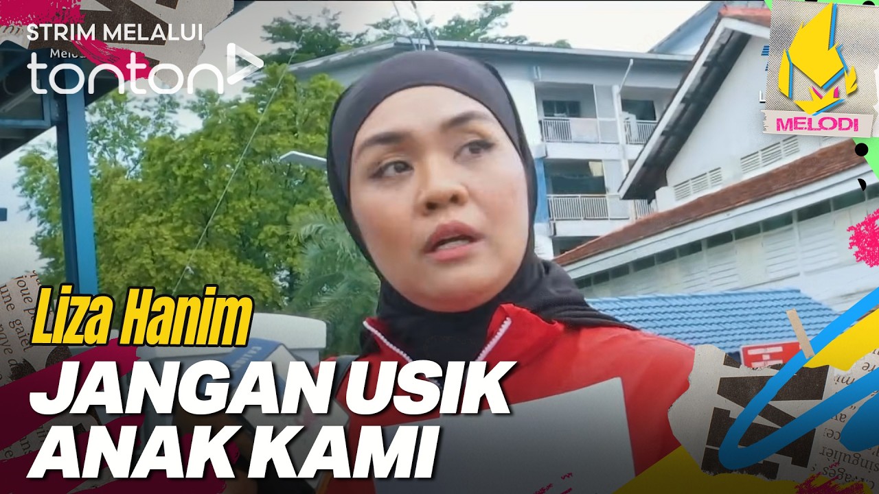 [CLIP] Melodi (19 Feb 2026): Jangan Usik Anak Kami - Liza Hanim | Tonton