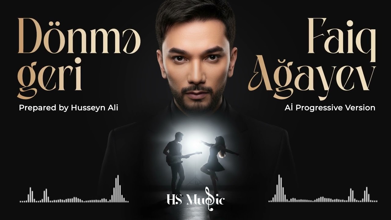HS Music - Dönmə geri (Faiq Ağayev Aİ Progressive Version)
