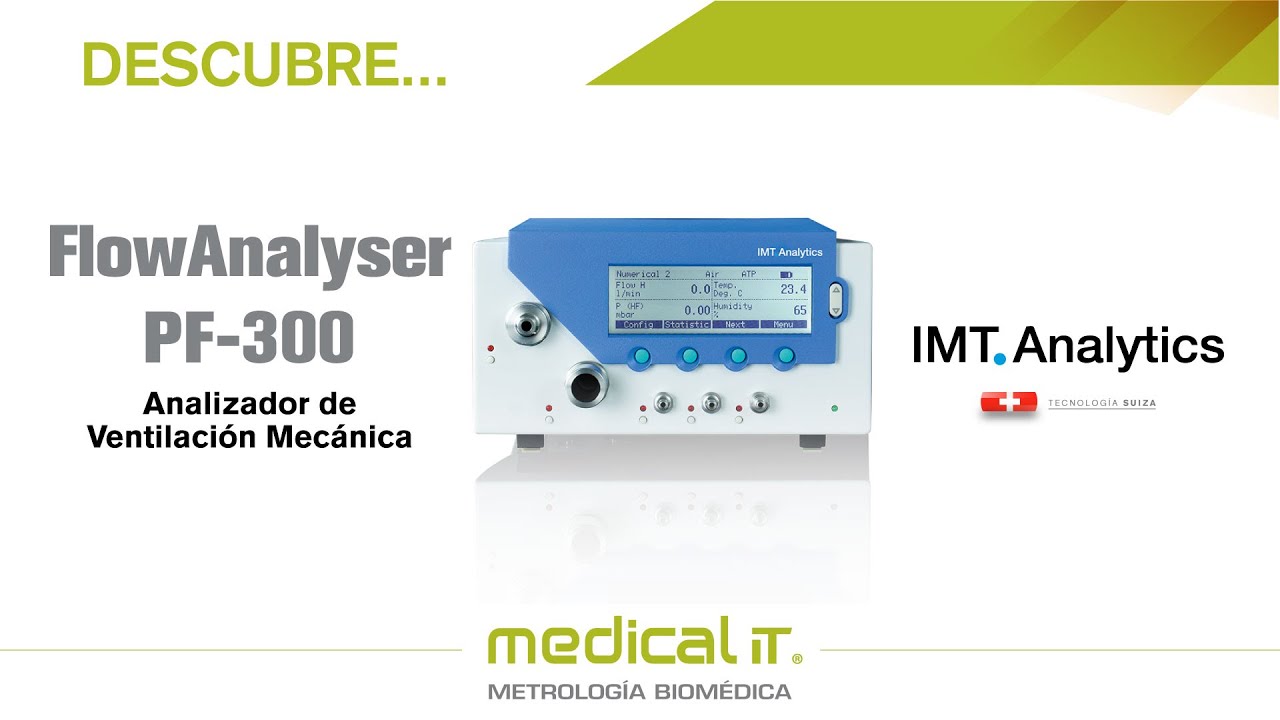 Descubre FlowAnalyser PF-300 (Analizador de Ventilación Mecánica) 2023