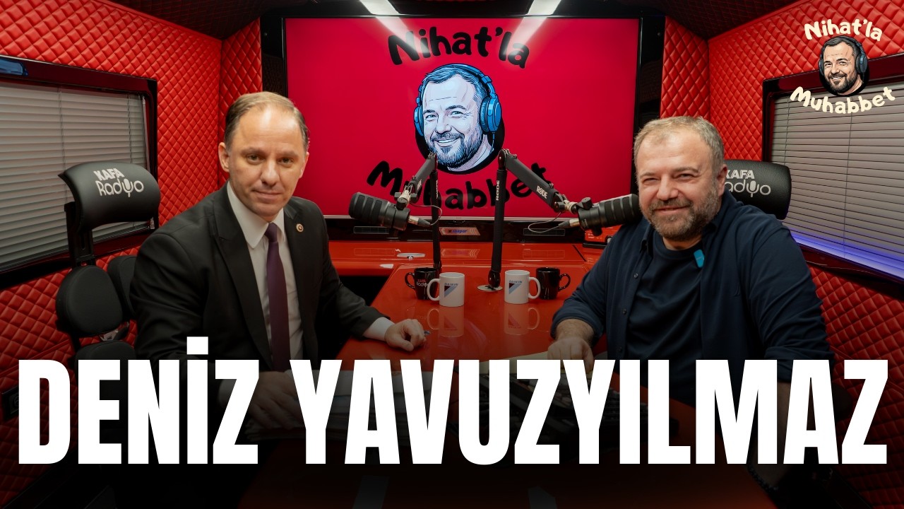 Boğaz Köprüleri ve Otoyollar / Deniz Yavuzyılmaz | Nihat'la Muhabbet