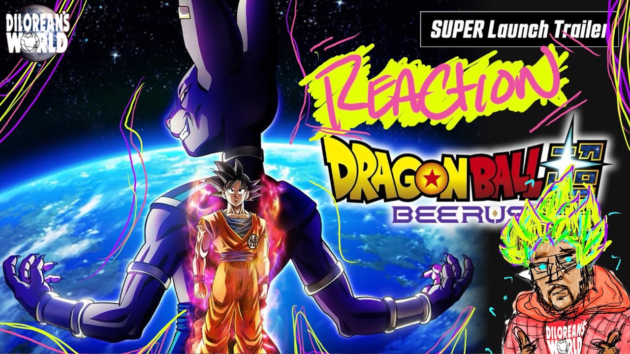 Anime “Dragon Ball Super: Beerus” | SUPER Launch Trailer REACTION 反応