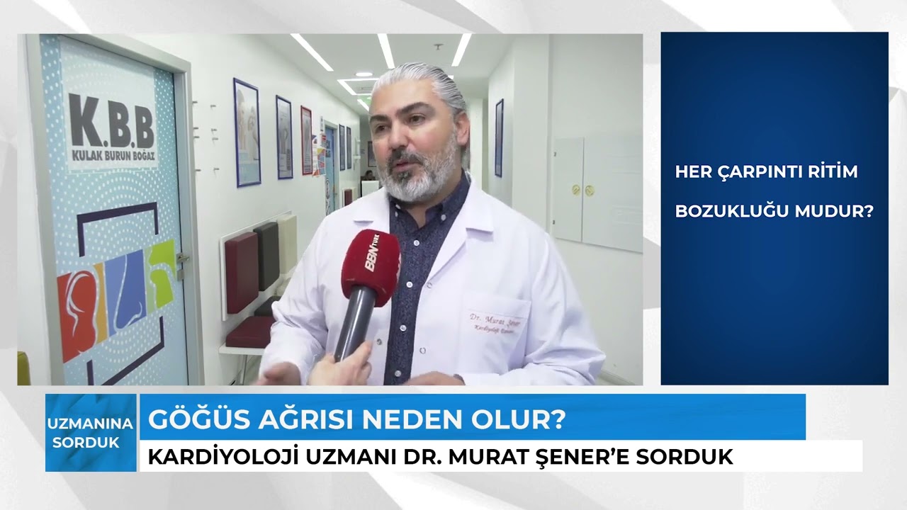 HER GÖĞÜS AĞRISI KALP KAYNAKLI MIDIR? KARDİYOLOG UZM.DR.MURAT ŞENER
