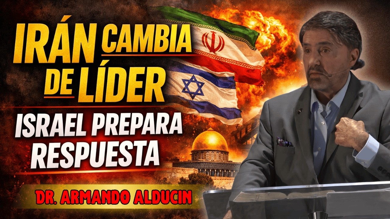 Dr. Armando Alducin| El Espíritu Santo Advierte Mientras Irán Presenta a su Nuevo Líder