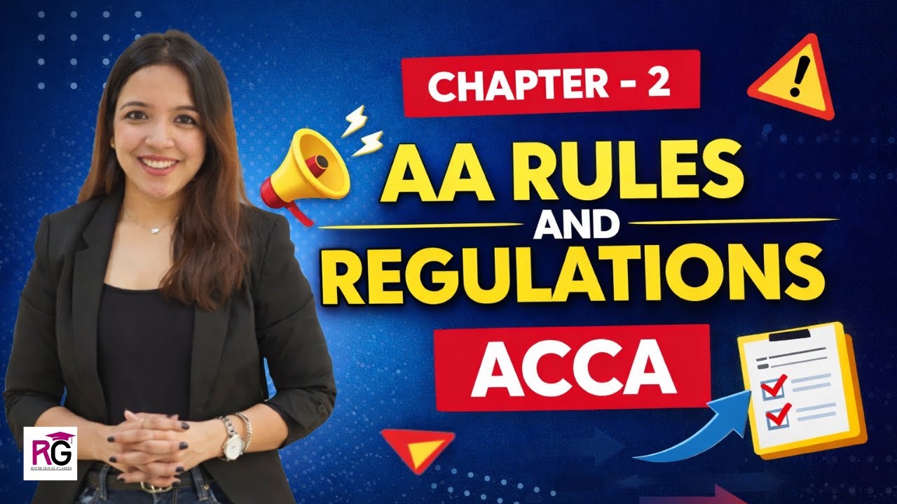 AA / ACCA EXAMS / CHAPTER - 2 / F8 / DEMO CLASS / MARCH 2025