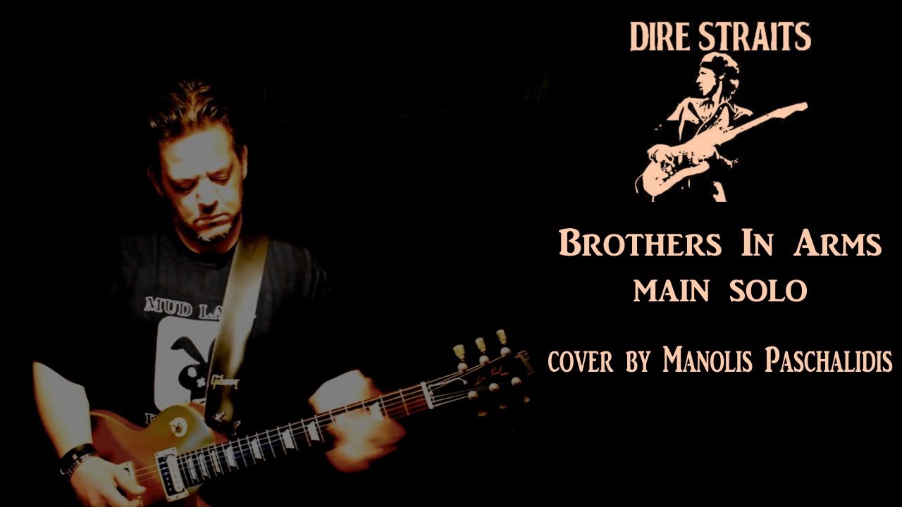 Dire Straits - Brother In Arms (main solo cover by Manolis Paschalidis)