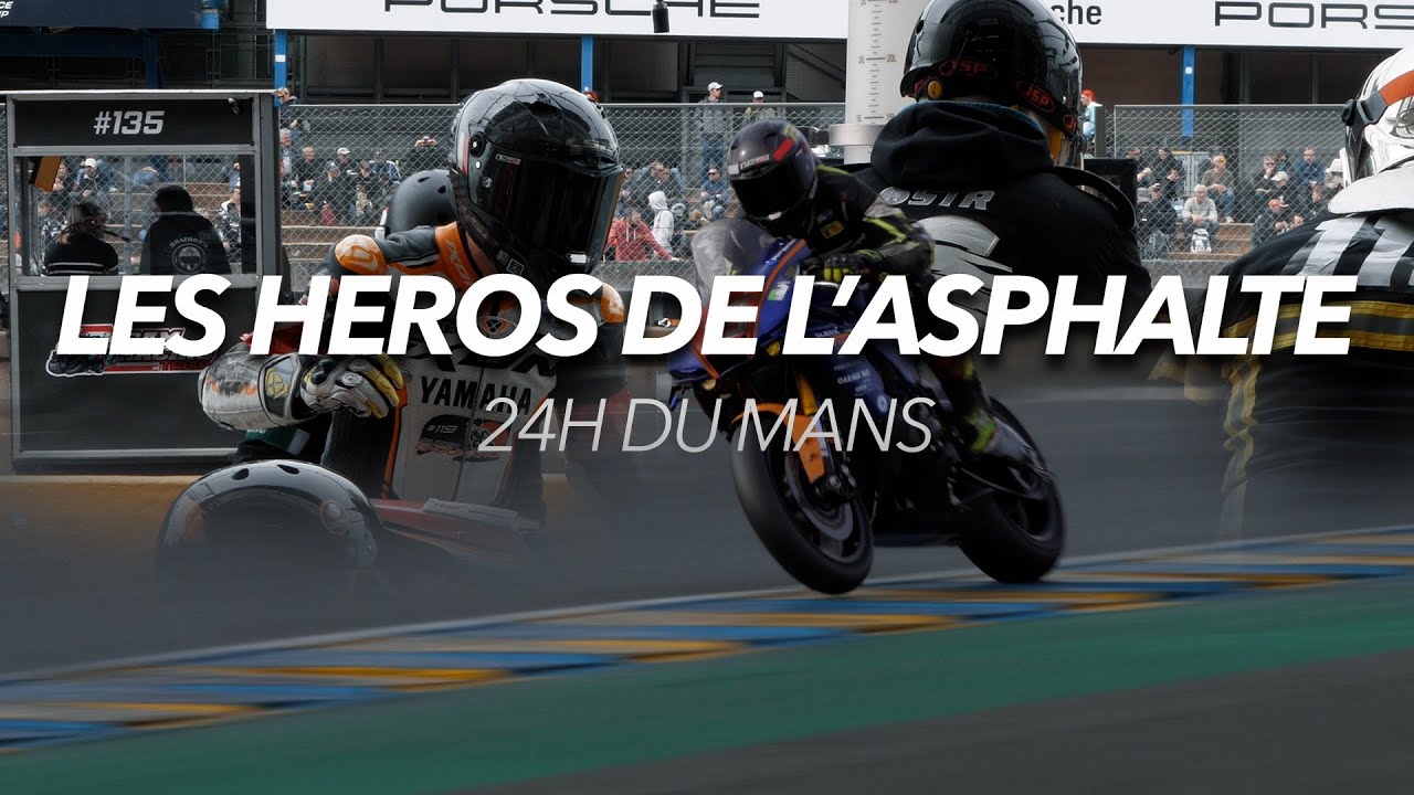Les Héros de l'Asphalte | 24h Du Mans 2023