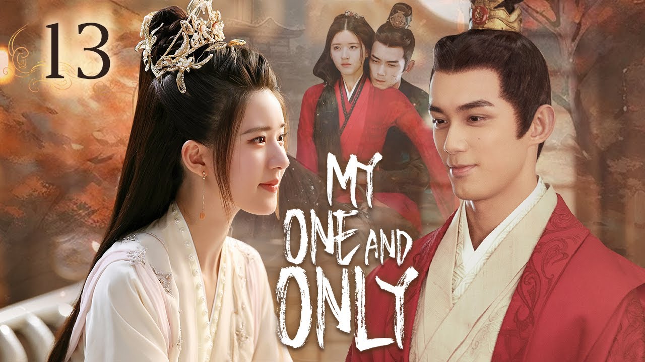 【Multi-sub】EP13 My One And Only | Talented General and Ruthless Young Lady Love After Marriage
