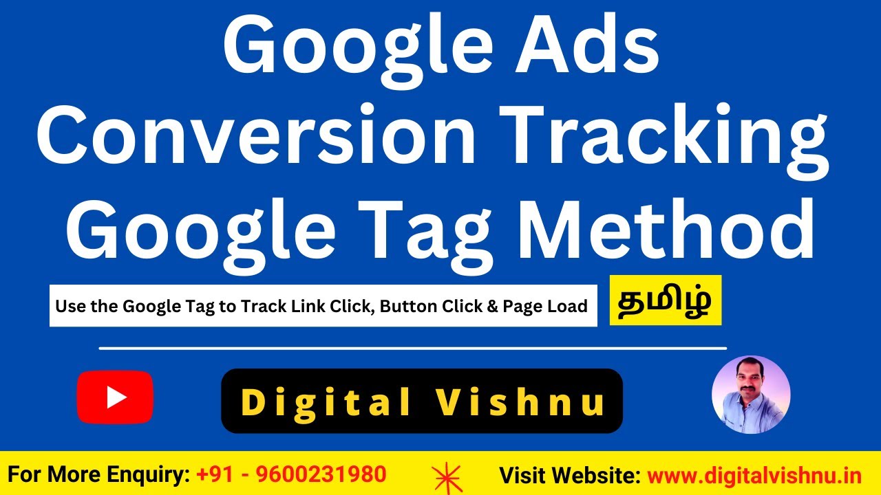 Google Ads Tutorial in Tamil - Use the Google Tag to Track Link Click & Page Load Conversions