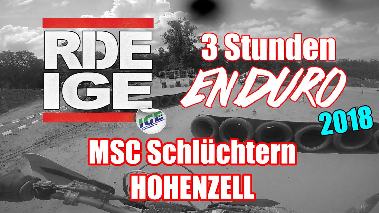 IGE 3H Enduro - SCHLÜCHTERN 2018 // 3 Runden