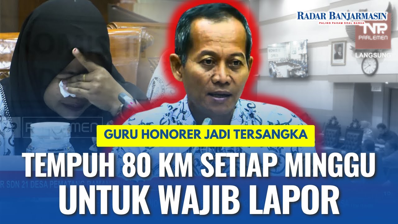 Wajib Lapor 80 KM Tiap Pekan Sejak Juni 2025, Guru Honorer Jambi Curhat di DPR RI