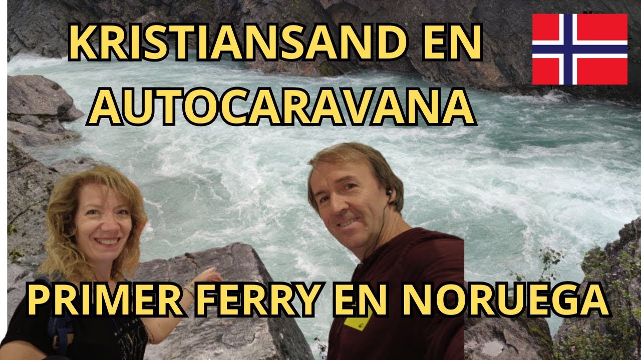 🇳🇴 #2 KRISTIANSAND |  NORUEGA EN AUTOCARAVANA by MILLANEANDO 🚐