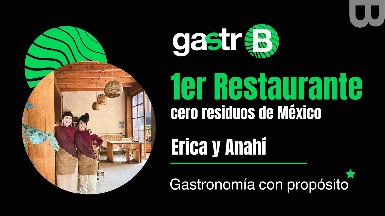 El primer restaurante cero residuos de México