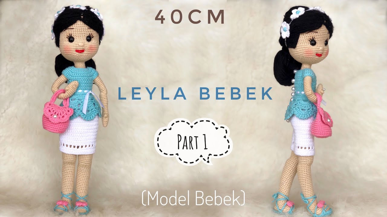 ЧАСТЬ 1: Урок по вязанию куклы амигуруми LEYLA крючком (40 см)