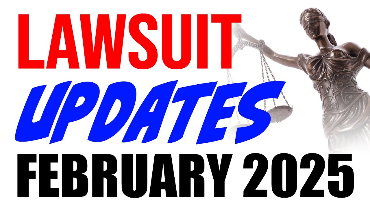 Lawsuit Updates - Camp Lejeune, Depo-Provera, and more! February 2025