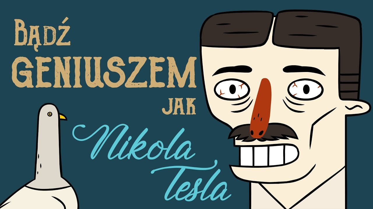 Bądź geniuszem jak Nikola Tesla | 10 dziwacznych faktów o Tesli