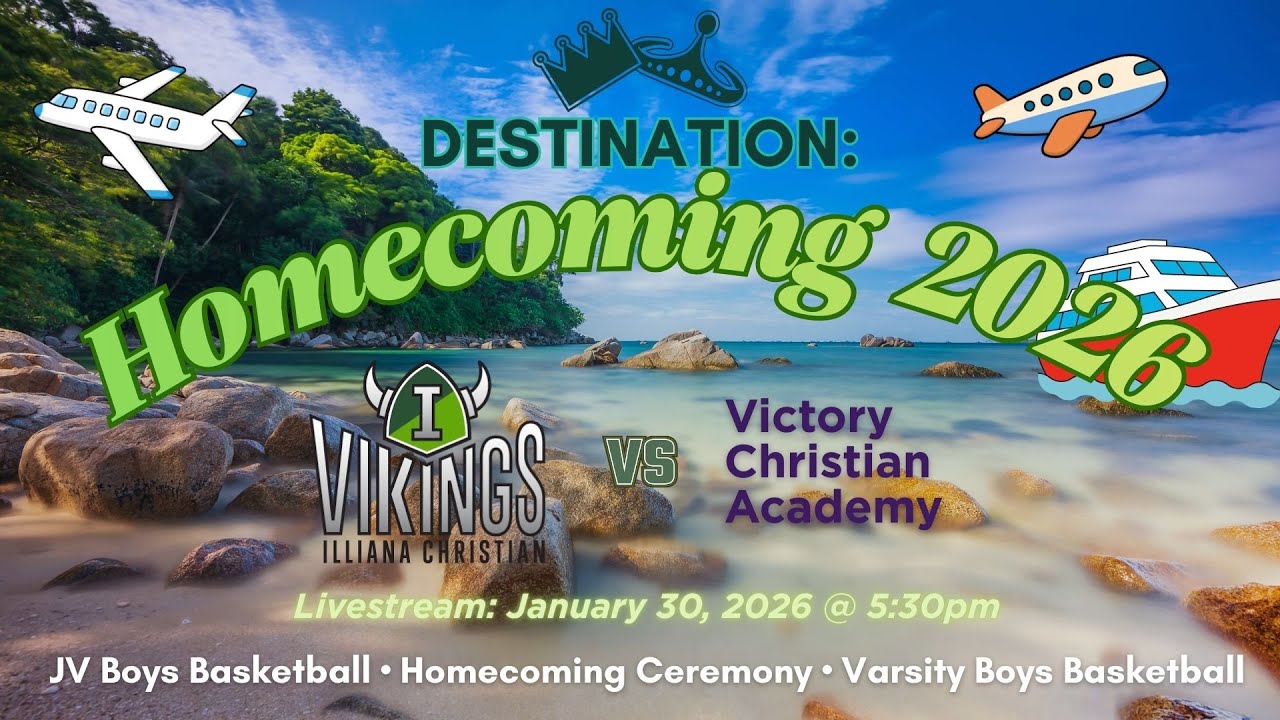 Homecoming 2026 - Illiana Christian High School