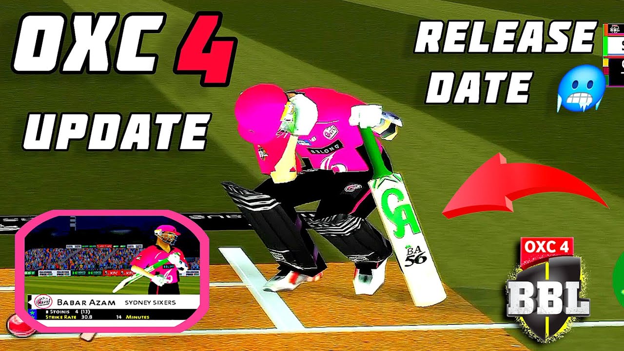 Osama X Cricket 4™ 🔥 Release Date 🥶& New Features Updates (BBL EDITION)