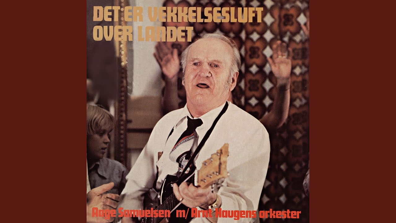 Det er vekkelsesluft over landet (2010 Remastered Version)