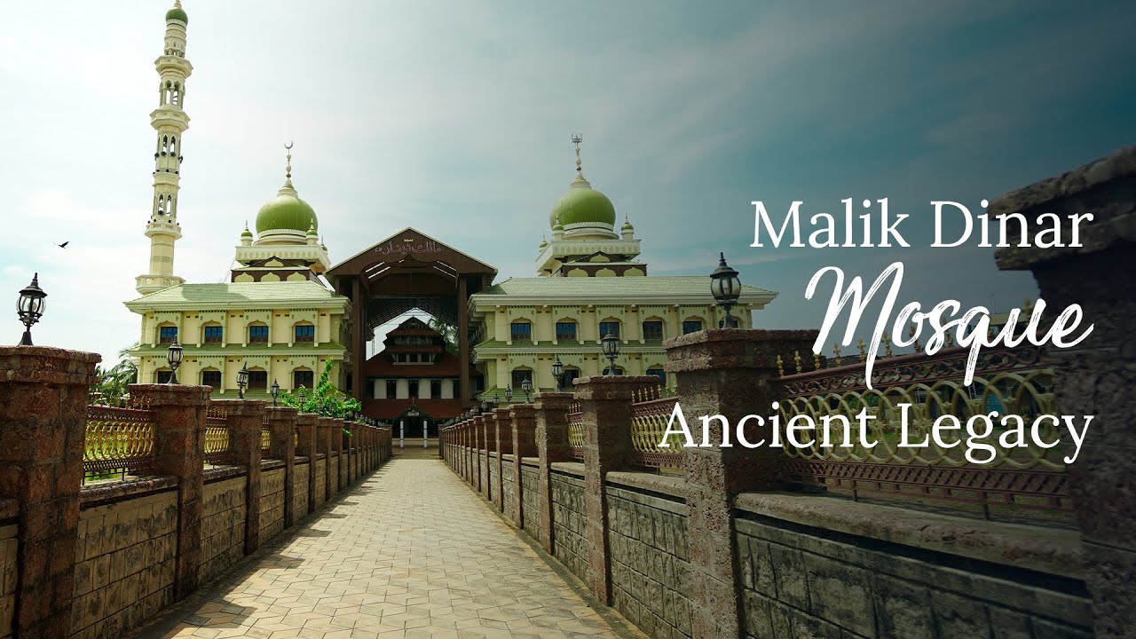 Malik Dinar Mosque | #BucketListDestinations | Kerala 365 | Kerala Tourism