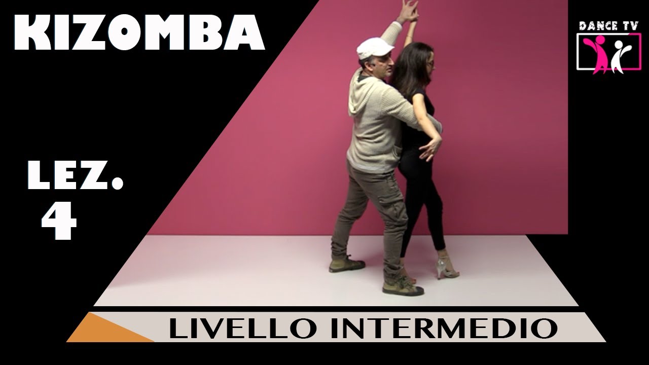 💥 KIZOMBA INTERMEDIA LEZ. 4 :: PASSAGEM COM TOUR - CAMBIO DI POSTO CON GIRO ::