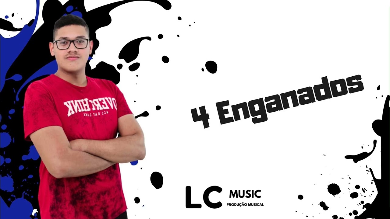 4 ENGANADOS - LC MUSIC