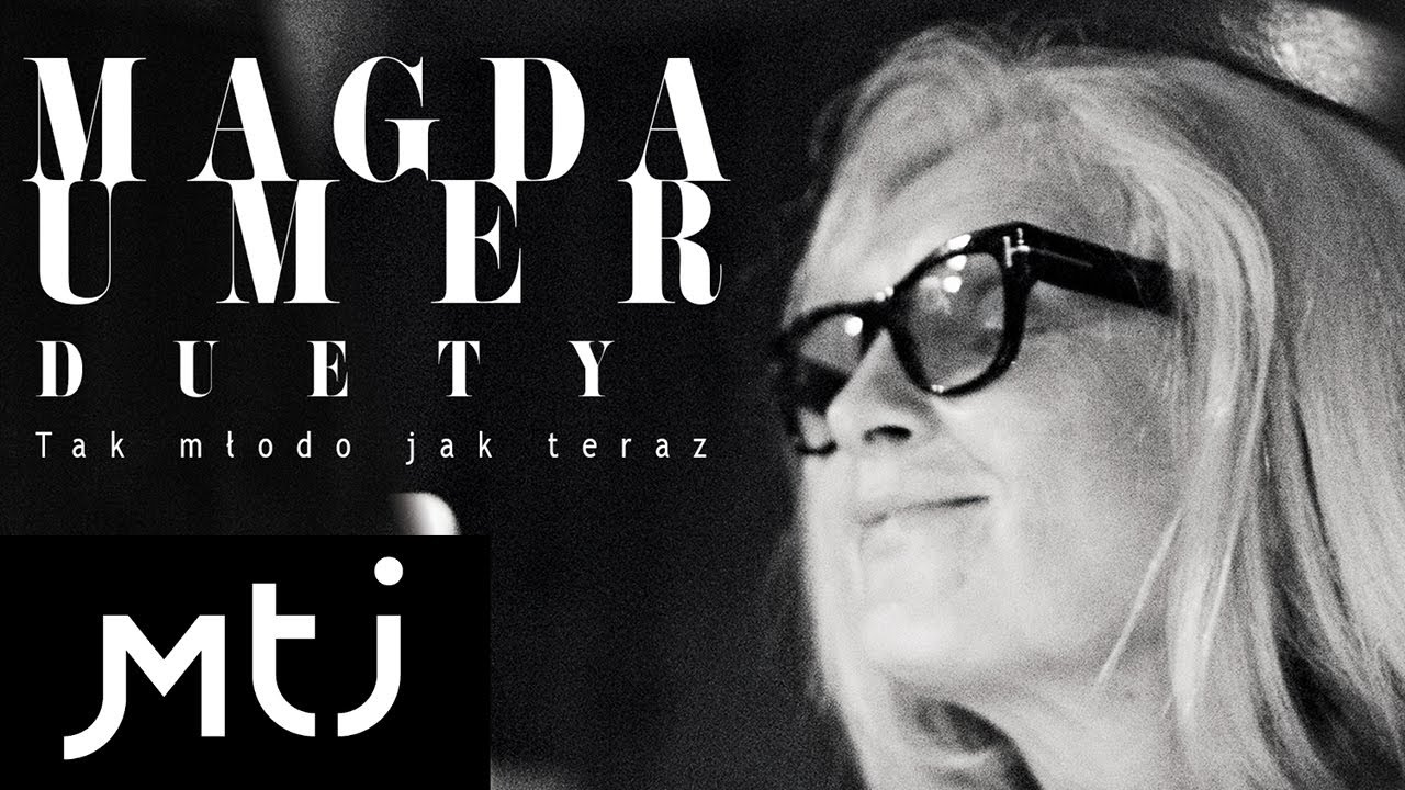 Magda Umer, Anna Maria Jopek - Dwa serduszka, cztery oczy