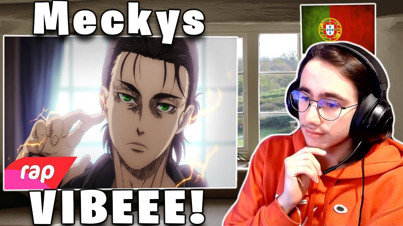 Português 🇵🇹 reage a Rap do Eren Yeager ☠️ (Attack on Titan) HERDEI O PODER DE SALVAR O MUNDO Meckys