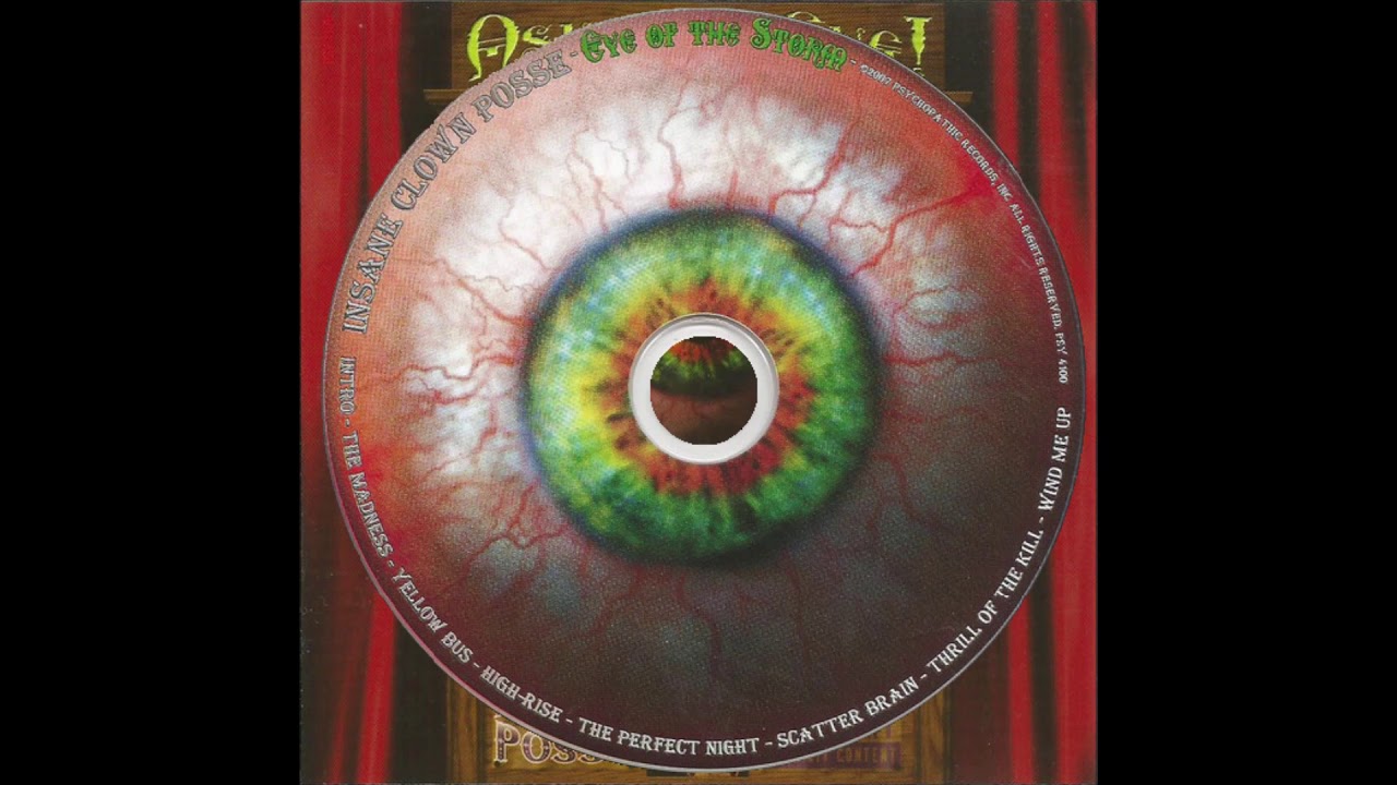 ICP (Insane Clown Posse) - Eye Of The Storm (FULL ALBUM) (08-20-2007)