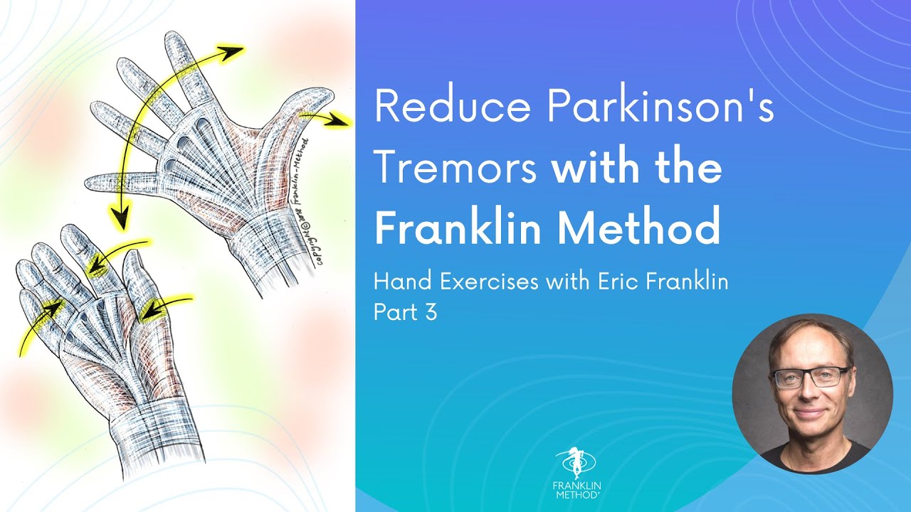 Parkinson’s exercises for the hands - Reduce tremors effectively
