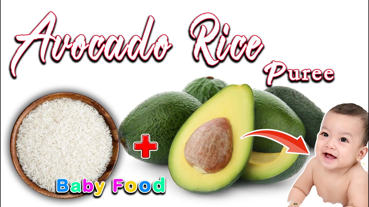 Avocado Rice Baby food || AVOCADO PUREE || BABY WEANING FOOD || Baby Food for 6months plus Babies