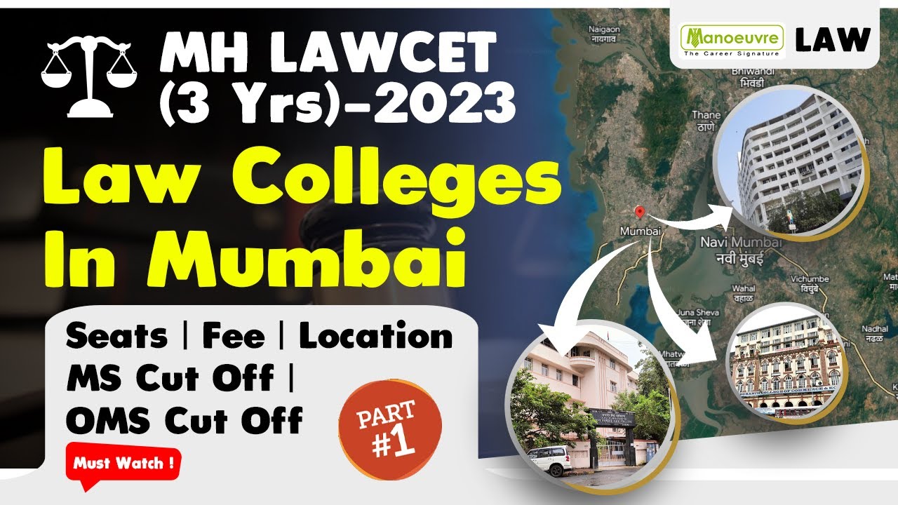 MH LAWCET (3 Years) 2023 - Law Colleges In Mumbai | Seats | Fee | Location | MS Cut Off |OMS Cut Off
