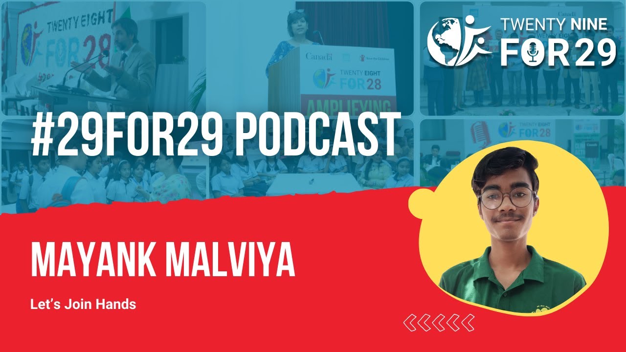 Mayank Malviya, #29for29 Changemaker in conversation with Romsha Vats, MASH