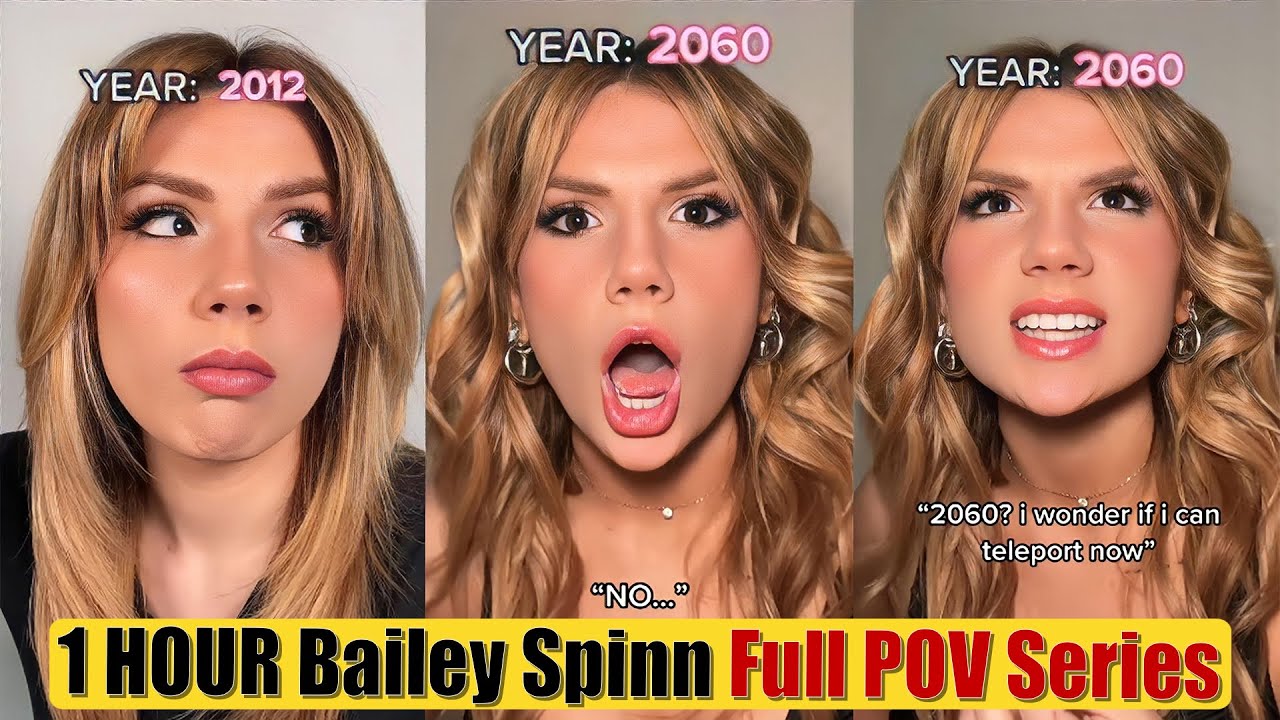*1 HOUR* Bailey Spinn Full TikTok POV Series - Best of Bailey Spinn TikTok POVs