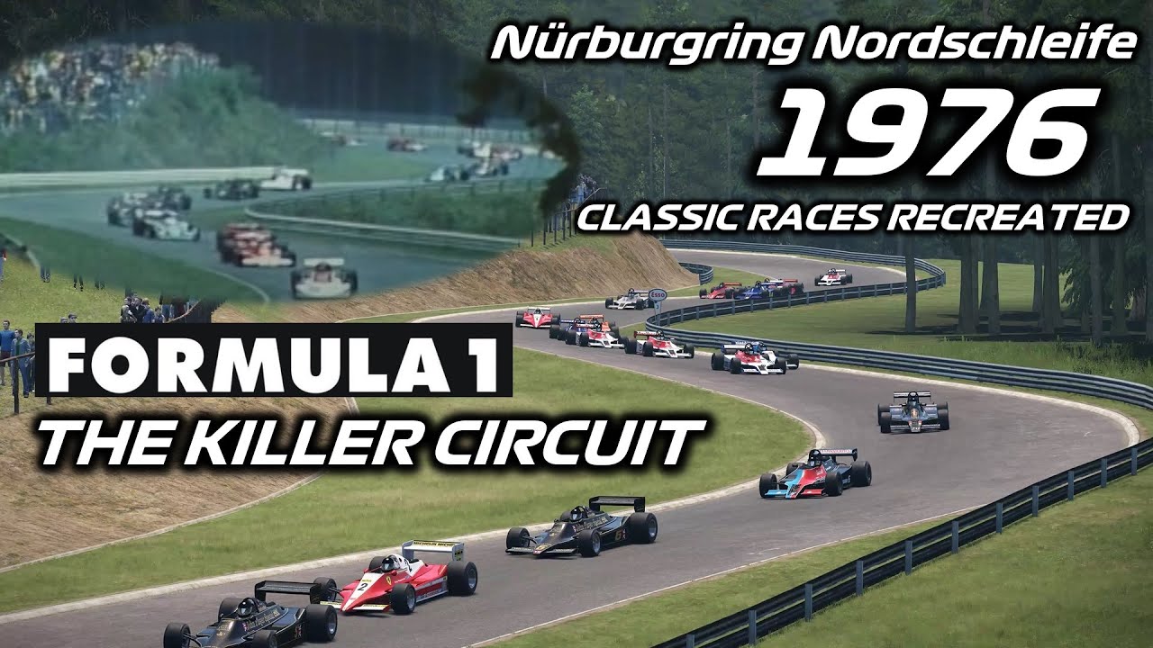 Recreating the 1976 F1 Nordschleife Grand Prix - The Killer F1 Circuit!! Classic Races Recreated
