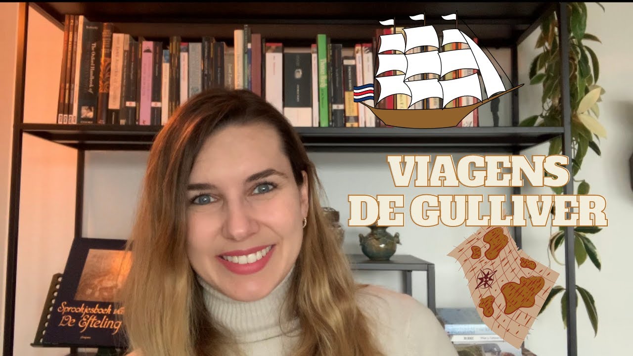 “AS VIAGENS DE GULLIVER” 🌎, Jonathan Swift