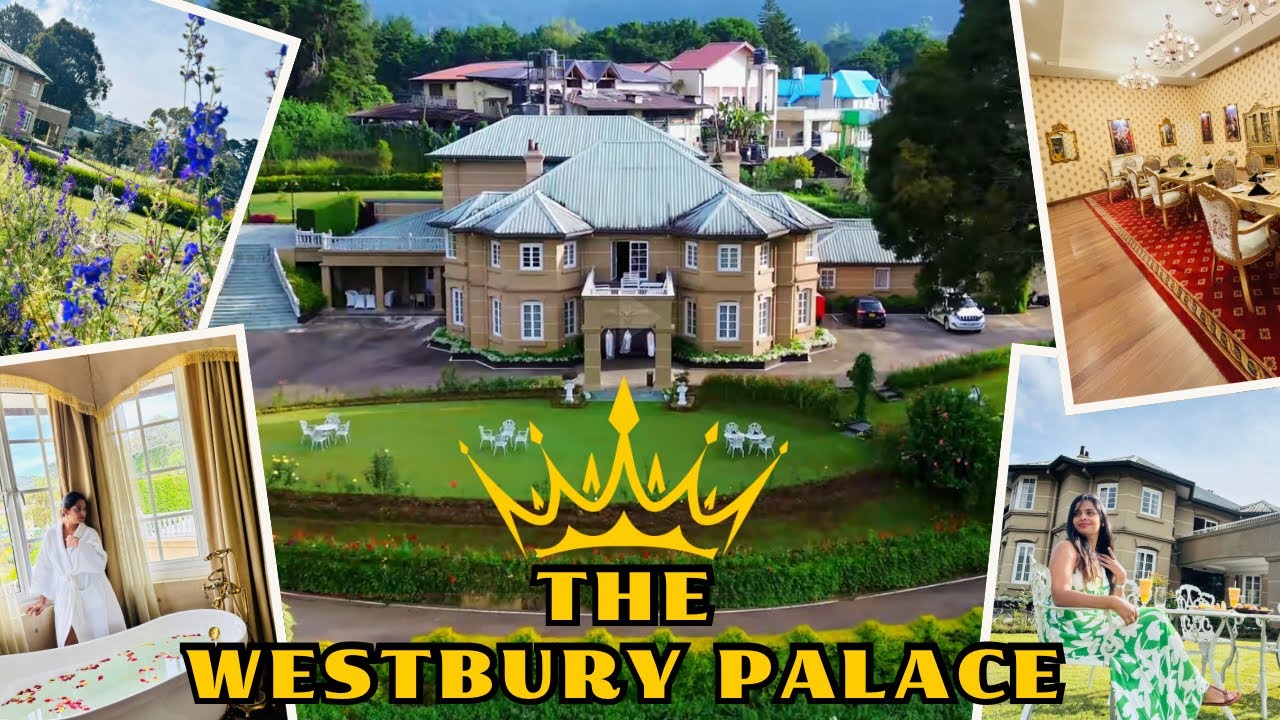 නුවරඑළියේ සීතල මාලිගේ / The Westbury Palace / Best Hotels in Nuwara Eliya / Best Hotels Sri Lanka