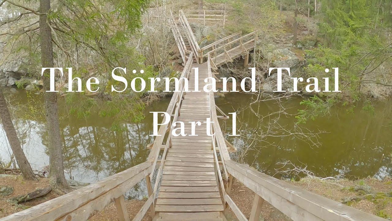 Sörmlandsleden, the Sörmland Trail. Part/Etapp 1